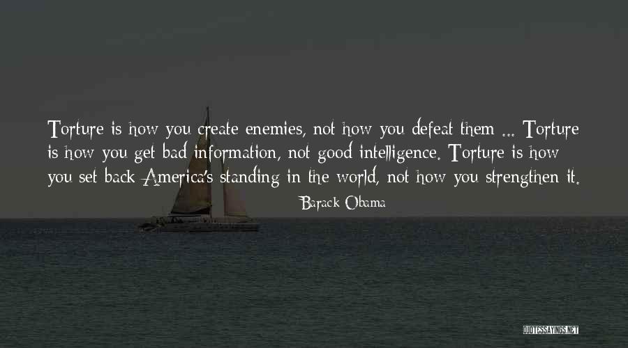 Your Enemies Defeat Quotes By Barack Obama