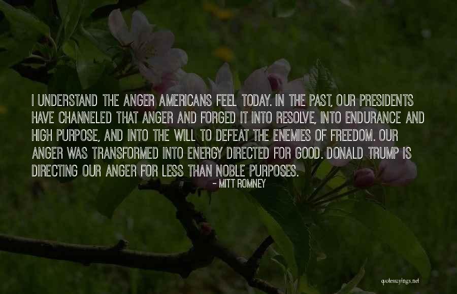 Your Enemies Defeat Quotes By Mitt Romney Your Enemies Defeat Quotes By Mitt Romney