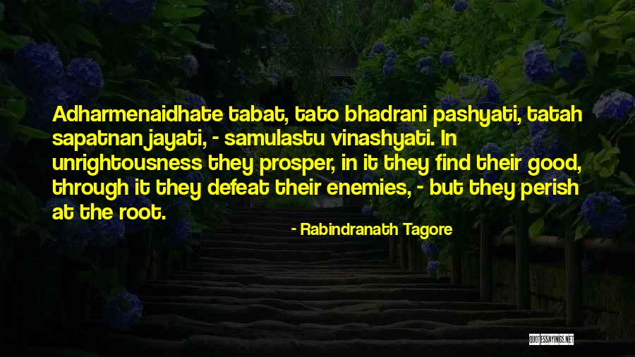 Your Enemies Defeat Quotes By Rabindranath Tagore