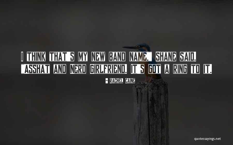 Your Ex New Girlfriend Quotes By Rachel Caine Your Ex New Girlfriend Quotes By Rachel Caine