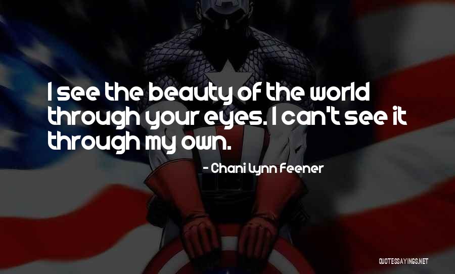 Your Eyes Beauty Quotes By Chani Lynn Feener