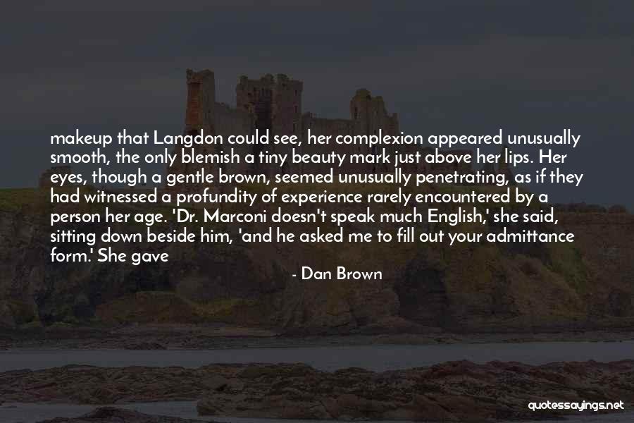 Your Eyes Beauty Quotes By Dan Brown Your Eyes Beauty Quotes By Dan Brown