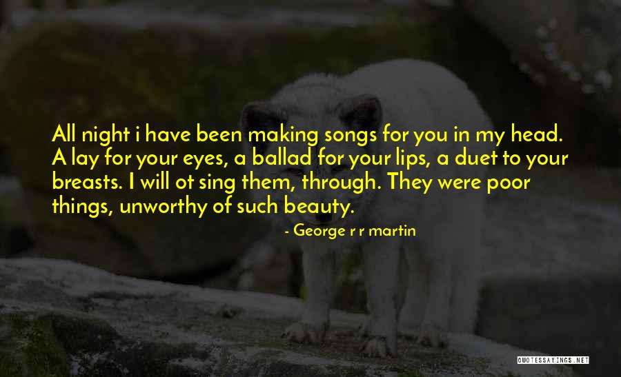 Your Eyes Beauty Quotes By George R R Martin Your Eyes Beauty Quotes By George R R Martin