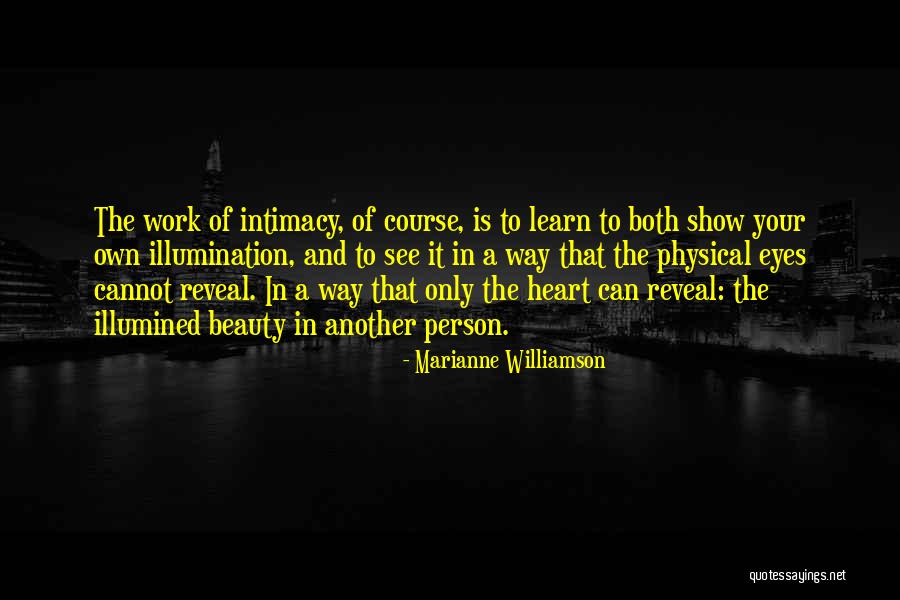 Your Eyes Beauty Quotes By Marianne Williamson Your Eyes Beauty Quotes By Marianne Williamson