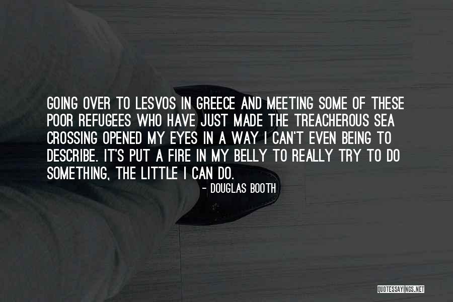 Your Eyes Being Opened Quotes By Douglas Booth Your Eyes Being Opened Quotes By Douglas Booth