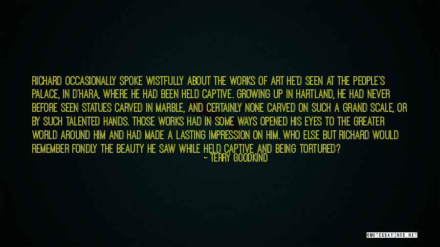 Your Eyes Being Opened Quotes By Terry Goodkind Your Eyes Being Opened Quotes By Terry Goodkind