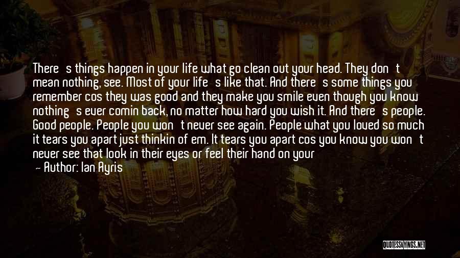 Your Eyes Can Tell Quotes By Ian Ayris