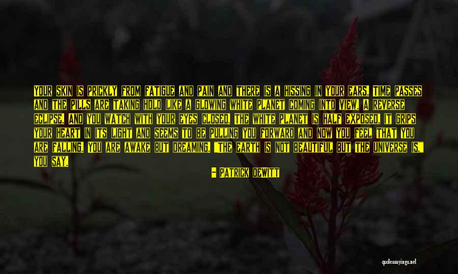 Your Eyes Closed Quotes By Patrick DeWitt Your Eyes Closed Quotes By Patrick DeWitt