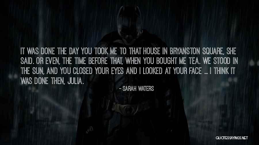 Your Eyes Closed Quotes By Sarah Waters Your Eyes Closed Quotes By Sarah Waters