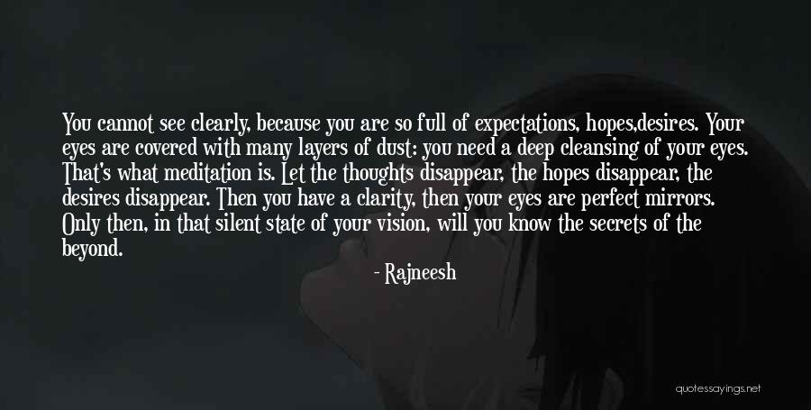 Your Eyes Only Quotes By Rajneesh Your Eyes Only Quotes By Rajneesh