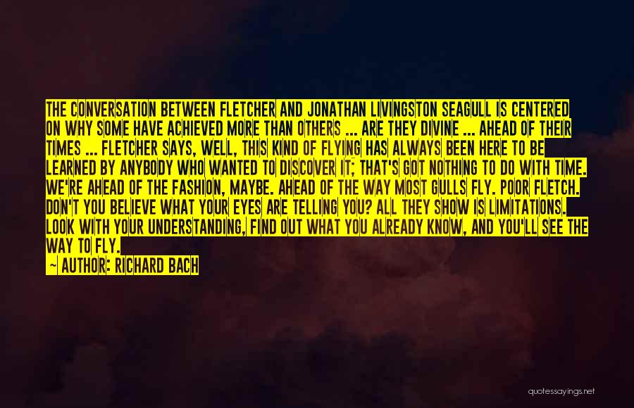 Your Eyes Says It All Quotes By Richard Bach