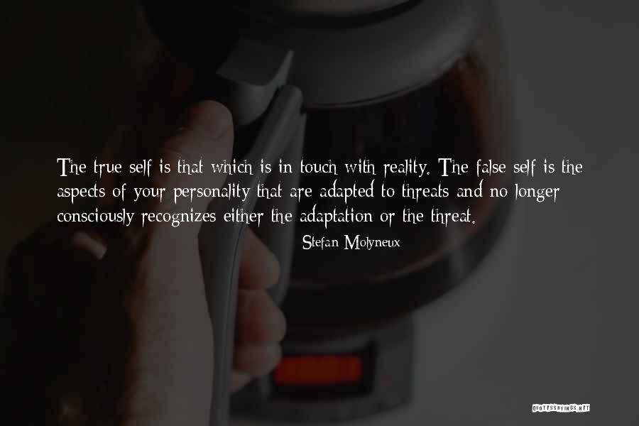 Your False Self Quotes By Stefan Molyneux Your False Self Quotes By Stefan Molyneux