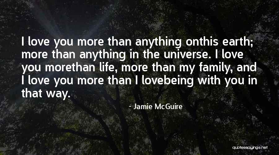 Your Family Being There For You Quotes By Jamie McGuire Your Family Being There For You Quotes By Jamie McGuire