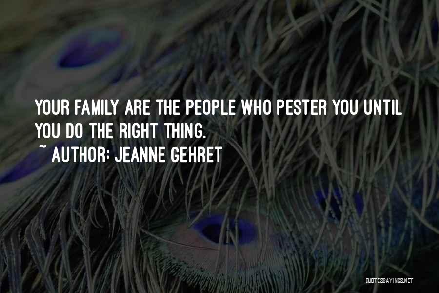 Your Family History Quotes By Jeanne Gehret