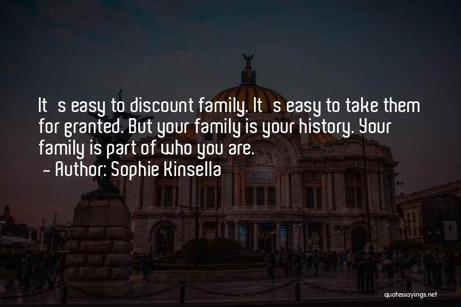 Your Family History Quotes By Sophie Kinsella