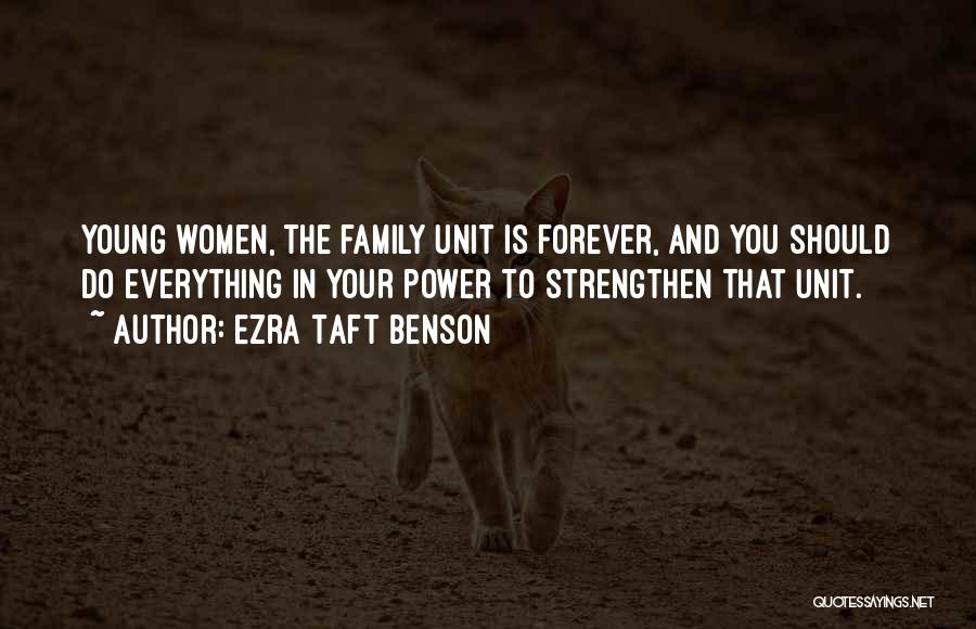 Your Family Is Everything Quotes By Ezra Taft Benson