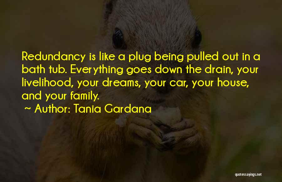 Your Family Is Everything Quotes By Tania Gardana