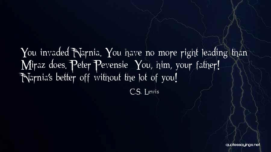 Your Father Quotes By C.S. Lewis