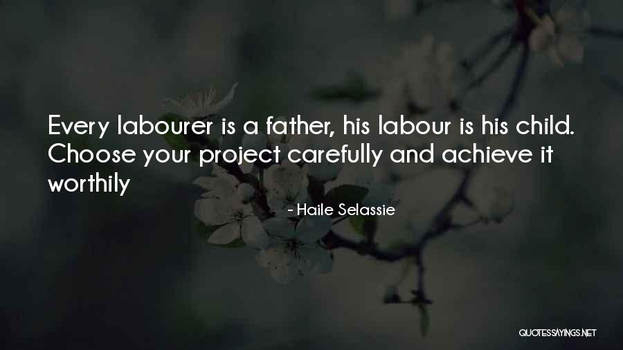 Your Father Quotes By Haile Selassie