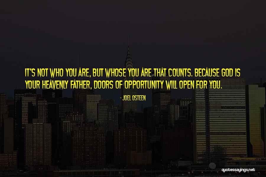 Your Father Quotes By Joel Osteen Your Father Quotes By Joel Osteen