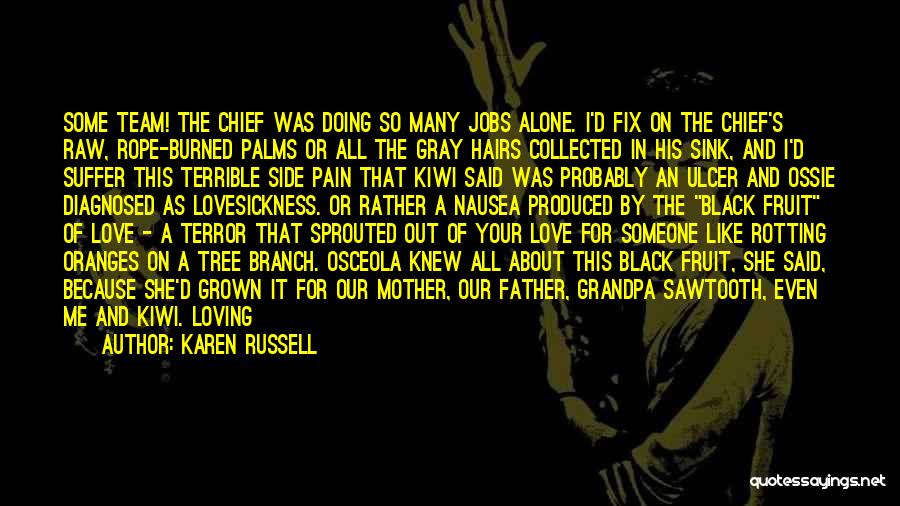 Your Father's Death Quotes By Karen Russell
