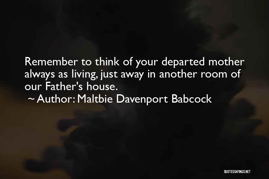 Your Father's Death Quotes By Maltbie Davenport Babcock