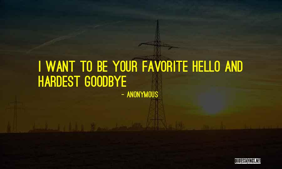 Your Favorite Quotes By Anonymous Your Favorite Quotes By Anonymous