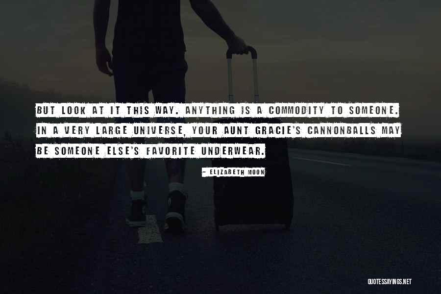 Your Favorite Quotes By Elizabeth Moon Your Favorite Quotes By Elizabeth Moon