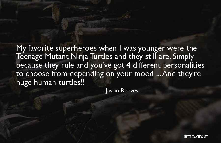 Your Favorite Quotes By Jason Reeves Your Favorite Quotes By Jason Reeves