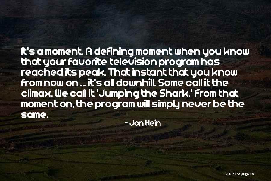 Your Favorite Quotes By Jon Hein Your Favorite Quotes By Jon Hein