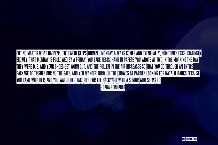 Your Favorite Shoes Quotes By Dana Reinhardt Your Favorite Shoes Quotes By Dana Reinhardt