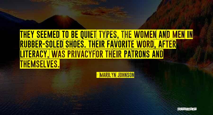 Your Favorite Shoes Quotes By Marilyn Johnson