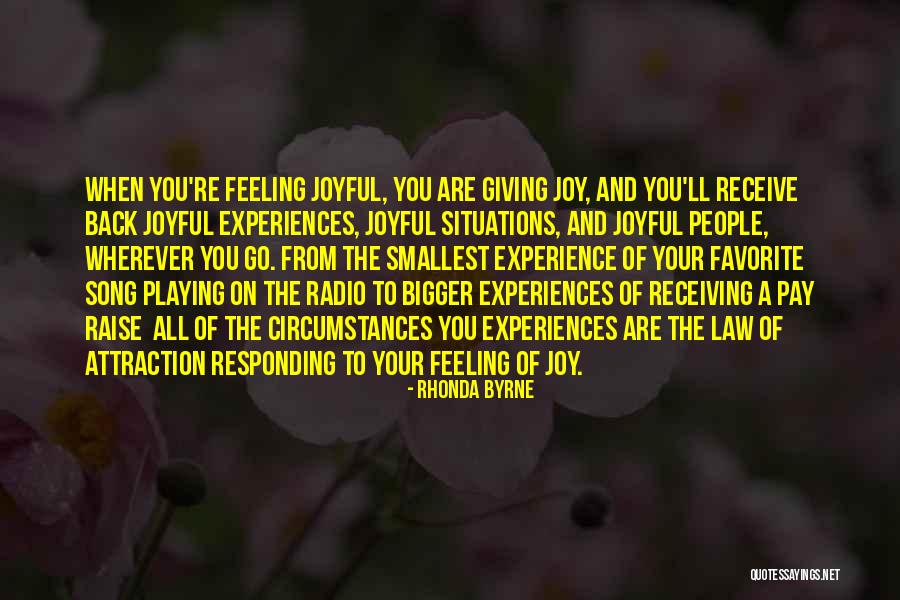 Your Favorite Song Quotes By Rhonda Byrne