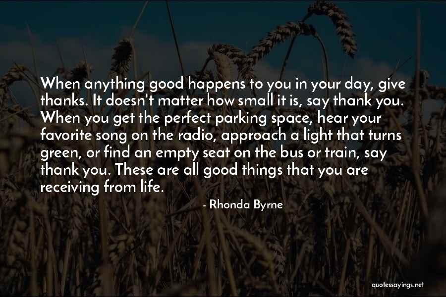 Your Favorite Things Quotes By Rhonda Byrne Your Favorite Things Quotes By Rhonda Byrne