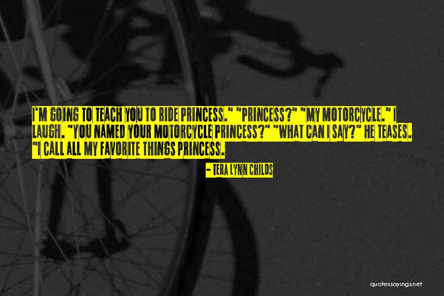 Your Favorite Things Quotes By Tera Lynn Childs Your Favorite Things Quotes By Tera Lynn Childs