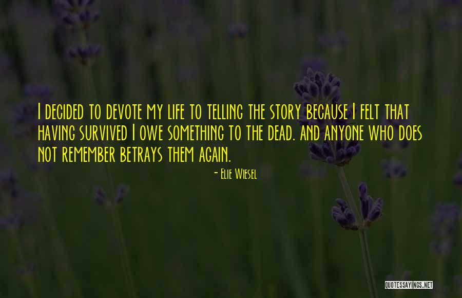 Your Favorite Uncle Quotes By Elie Wiesel Your Favorite Uncle Quotes By Elie Wiesel