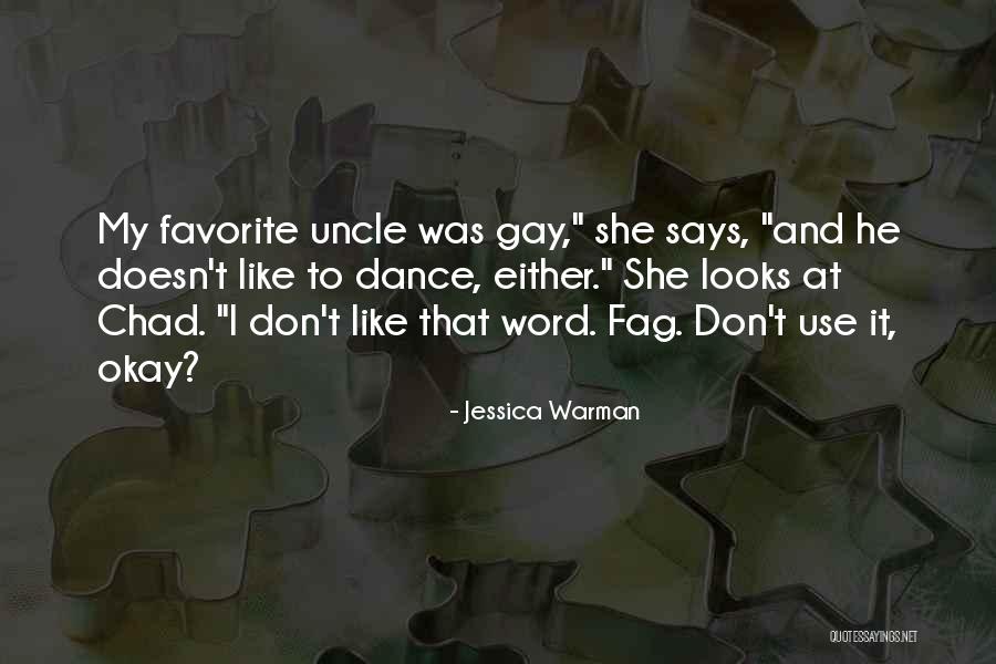 Your Favorite Uncle Quotes By Jessica Warman Your Favorite Uncle Quotes By Jessica Warman