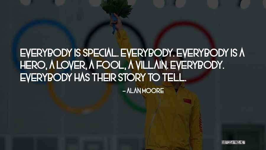Your Favourite Hero Quotes By Alan Moore Your Favourite Hero Quotes By Alan Moore