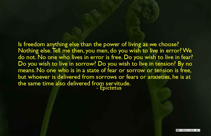 Your Fear Of Error Is Your Error Quotes By Epictetus Your Fear Of Error Is Your Error Quotes By Epictetus