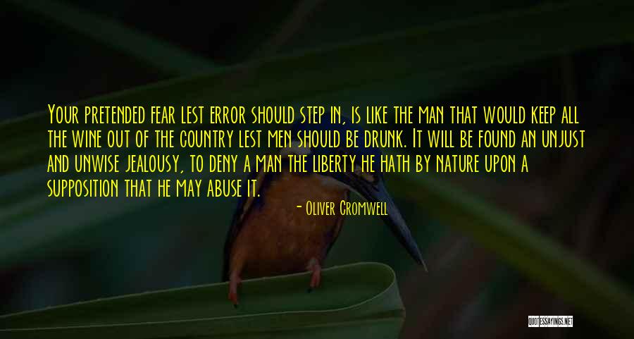 Your Fear Of Error Is Your Error Quotes By Oliver Cromwell Your Fear Of Error Is Your Error Quotes By Oliver Cromwell