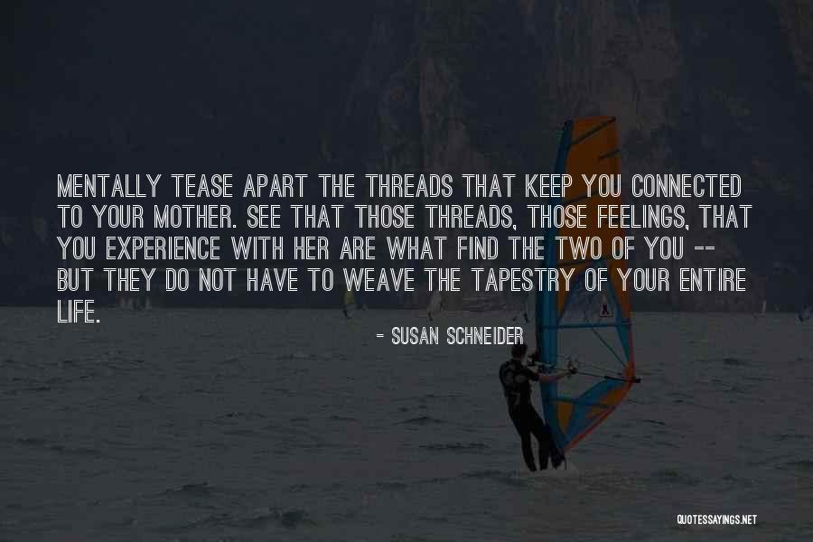 Your Feelings Quotes By Susan Schneider Your Feelings Quotes By Susan Schneider