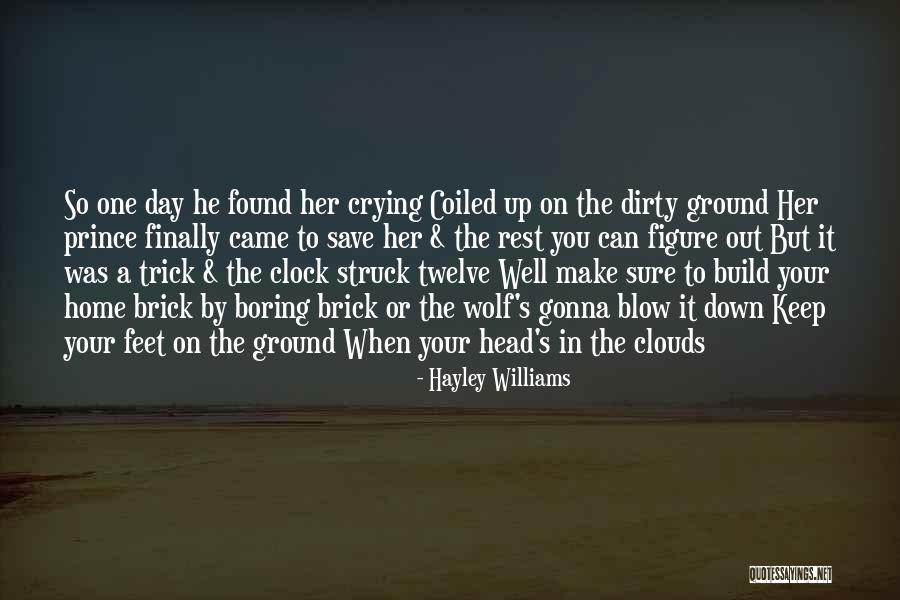 Your Feet On The Ground Quotes By Hayley Williams Your Feet On The Ground Quotes By Hayley Williams