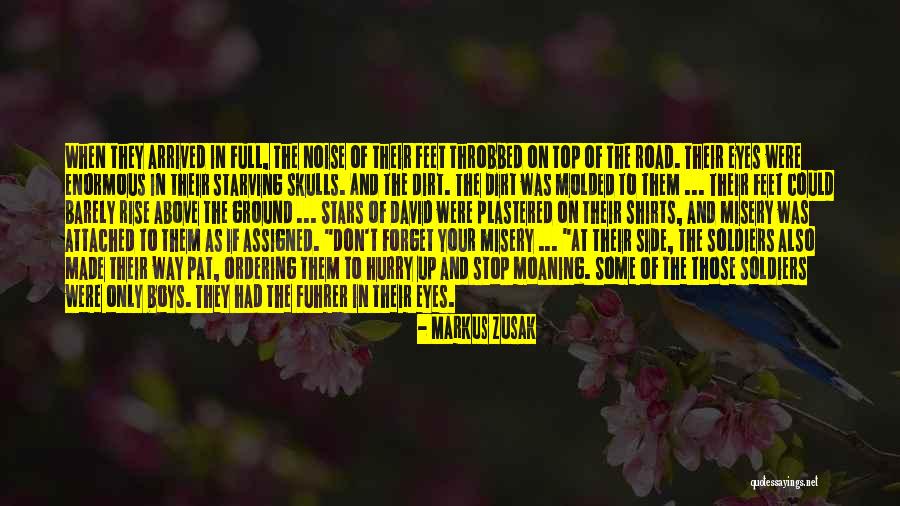 Your Feet On The Ground Quotes By Markus Zusak Your Feet On The Ground Quotes By Markus Zusak
