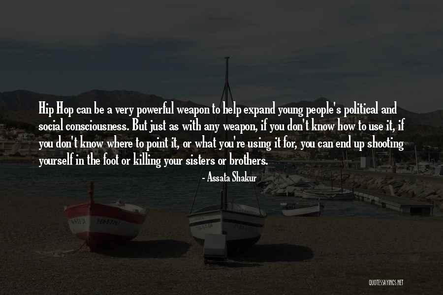 Your Feet Quotes By Assata Shakur Your Feet Quotes By Assata Shakur