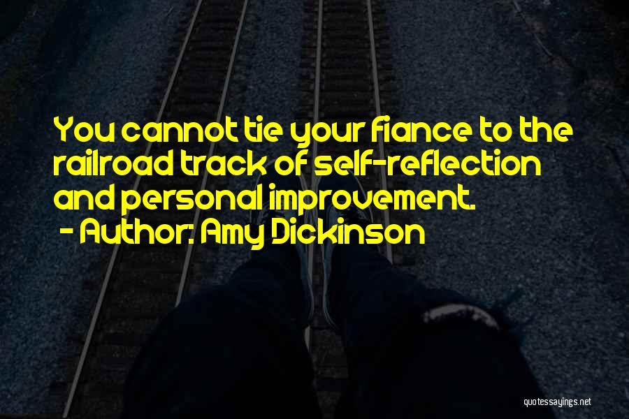 Your Fiance Quotes By Amy Dickinson