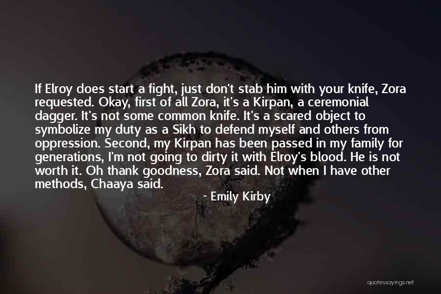 Your Fight Is My Fight Quotes By Emily Kirby Your Fight Is My Fight Quotes By Emily Kirby