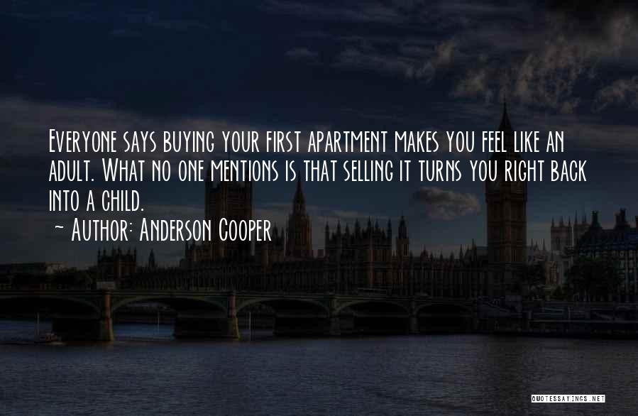 Your First Child Quotes By Anderson Cooper