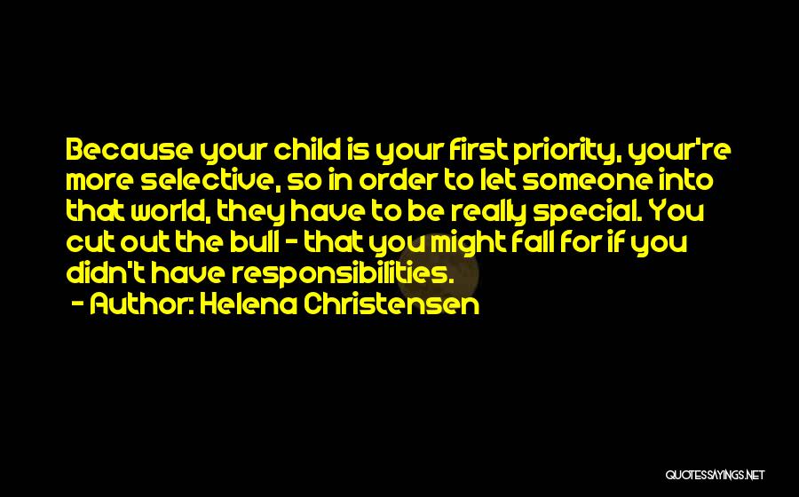 Your First Child Quotes By Helena Christensen