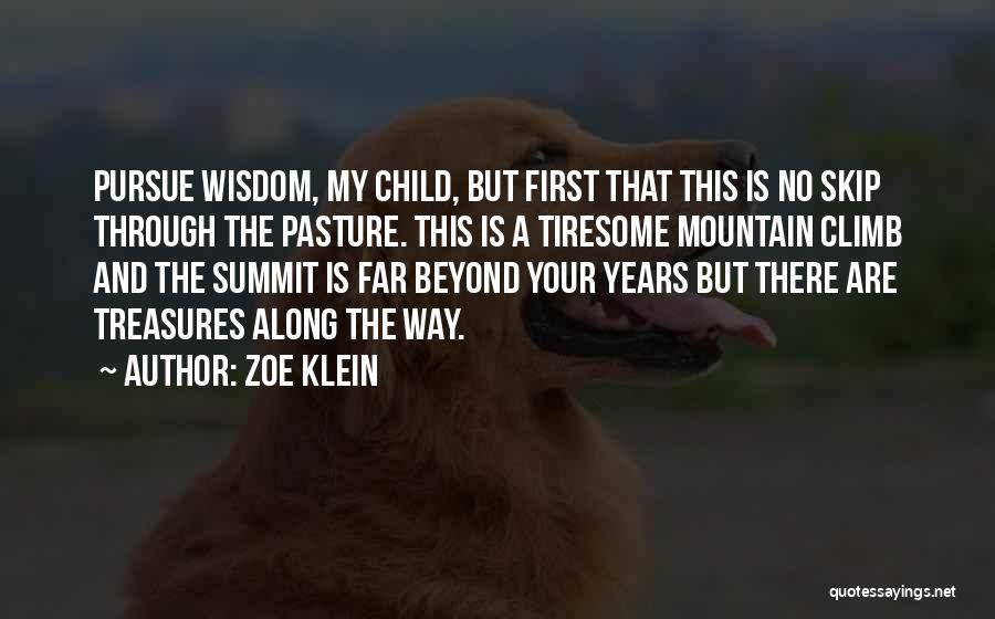 Your First Child Quotes By Zoe Klein