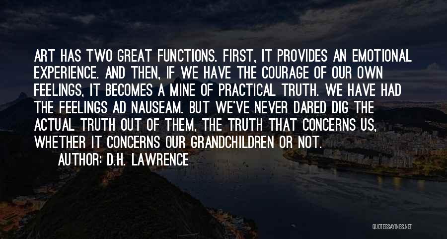 Your First Grandchildren Quotes By D.H. Lawrence